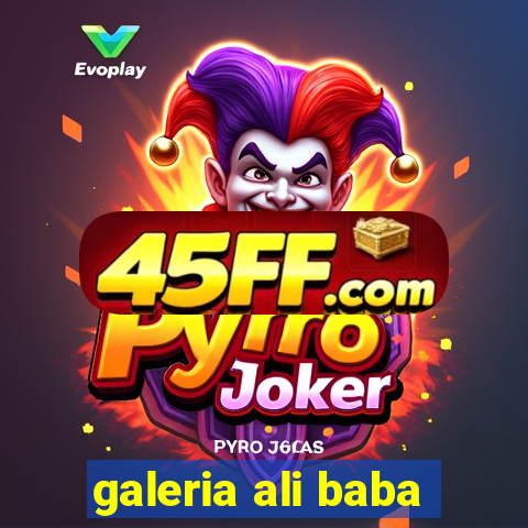 galeria ali baba